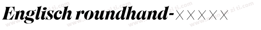 Englisch roundhand字体转换